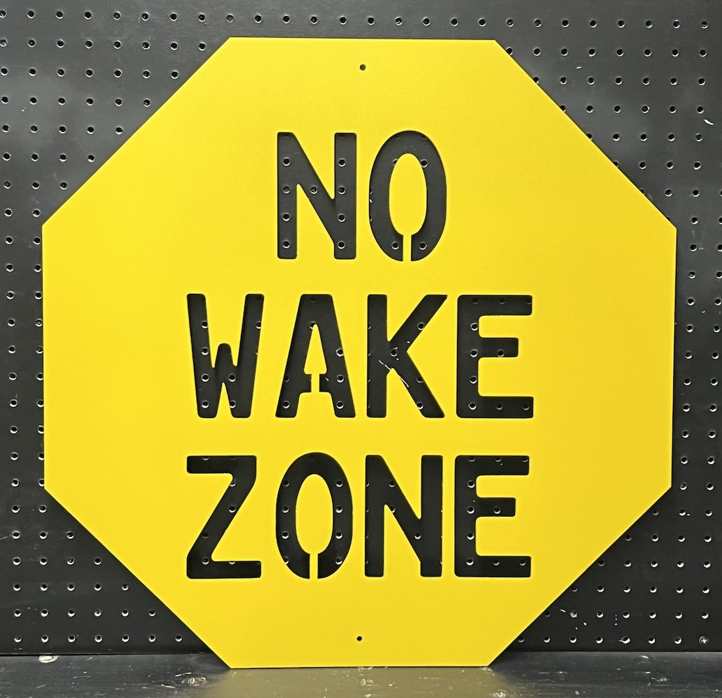 Metal No Wake Zone Wall Decor