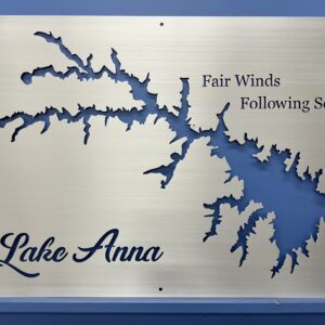 Metal map of Lake Anna with "Fair Winds Following Seas" text on a blue background.